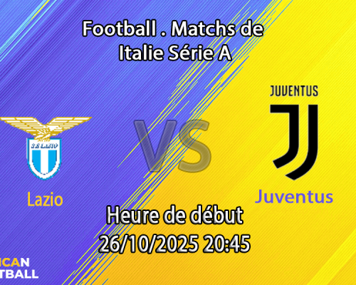 Pronostic Lazio – Juventus 